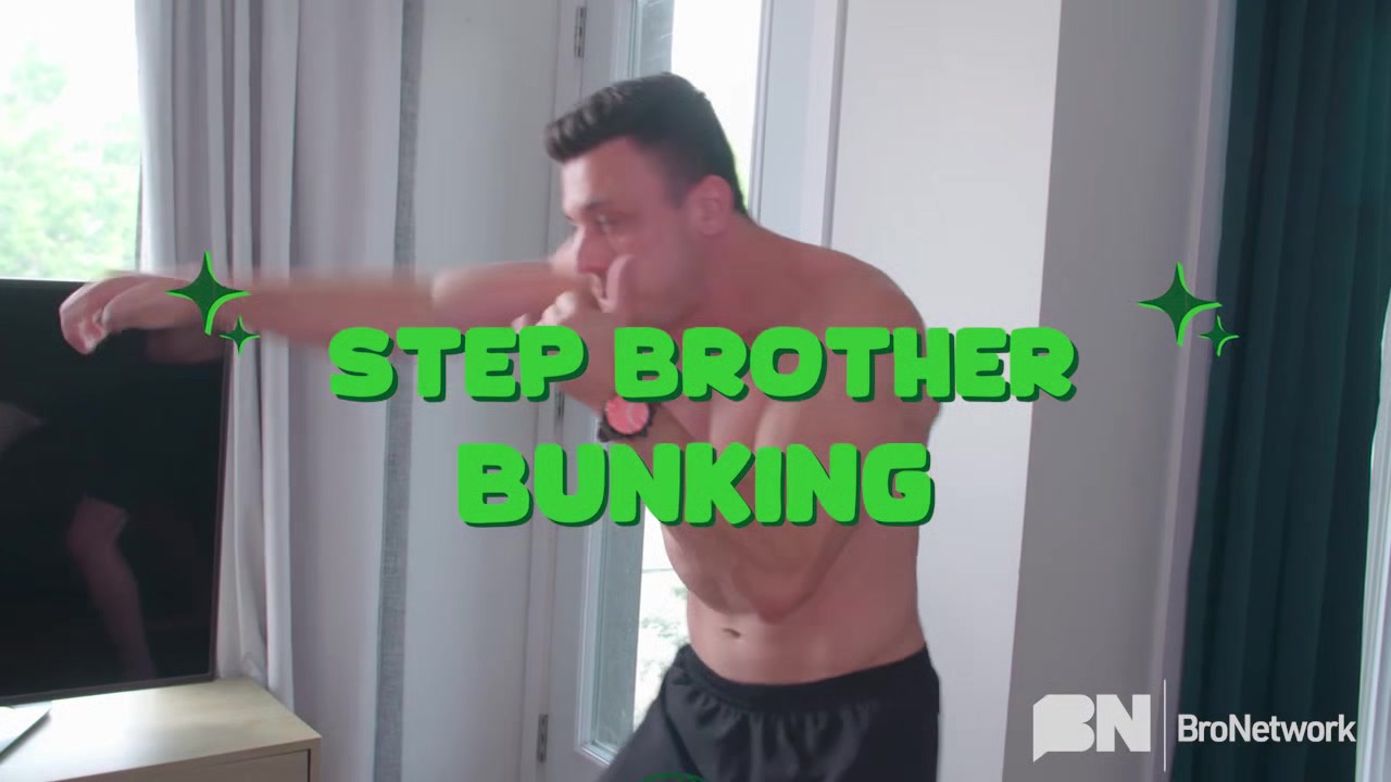 Step Brother Bunking - Bro Network