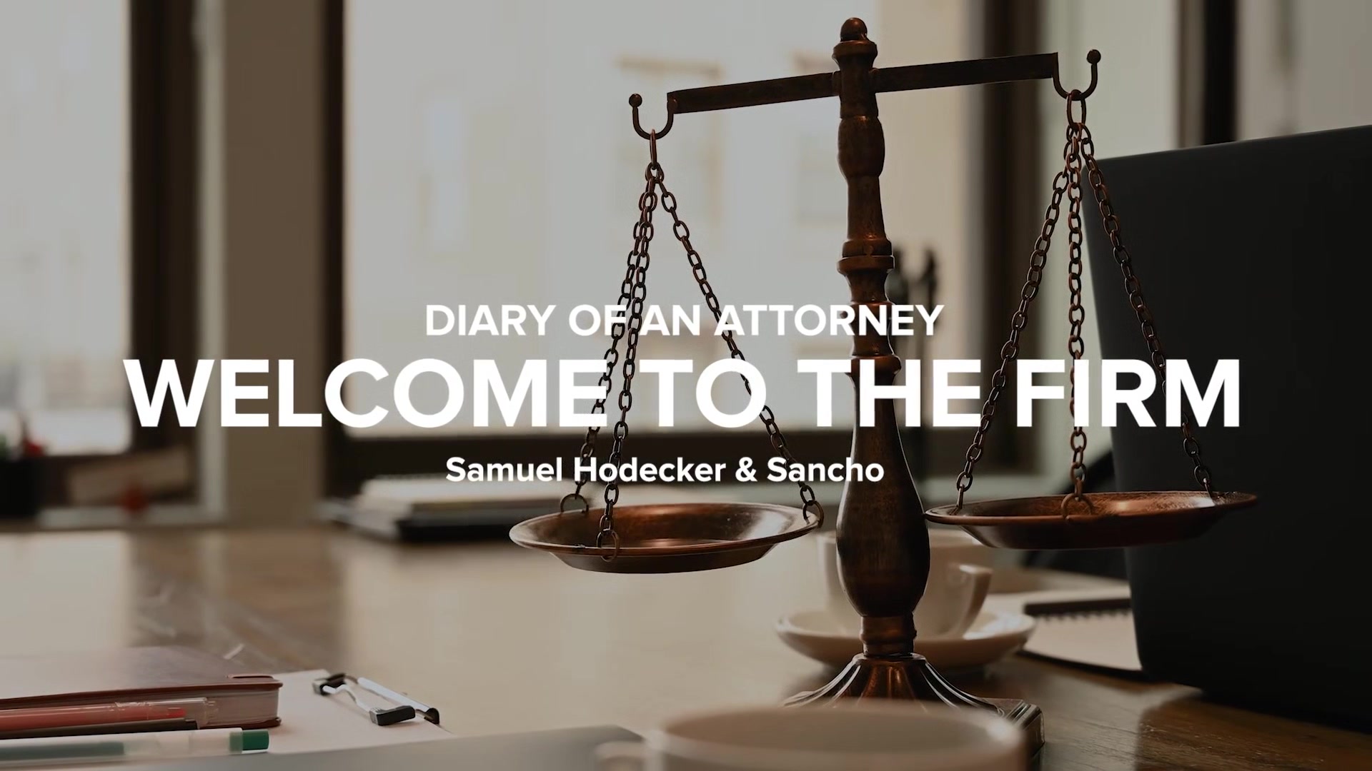Diary of an Attorney: Welcome to the Firm - MENatPLAY