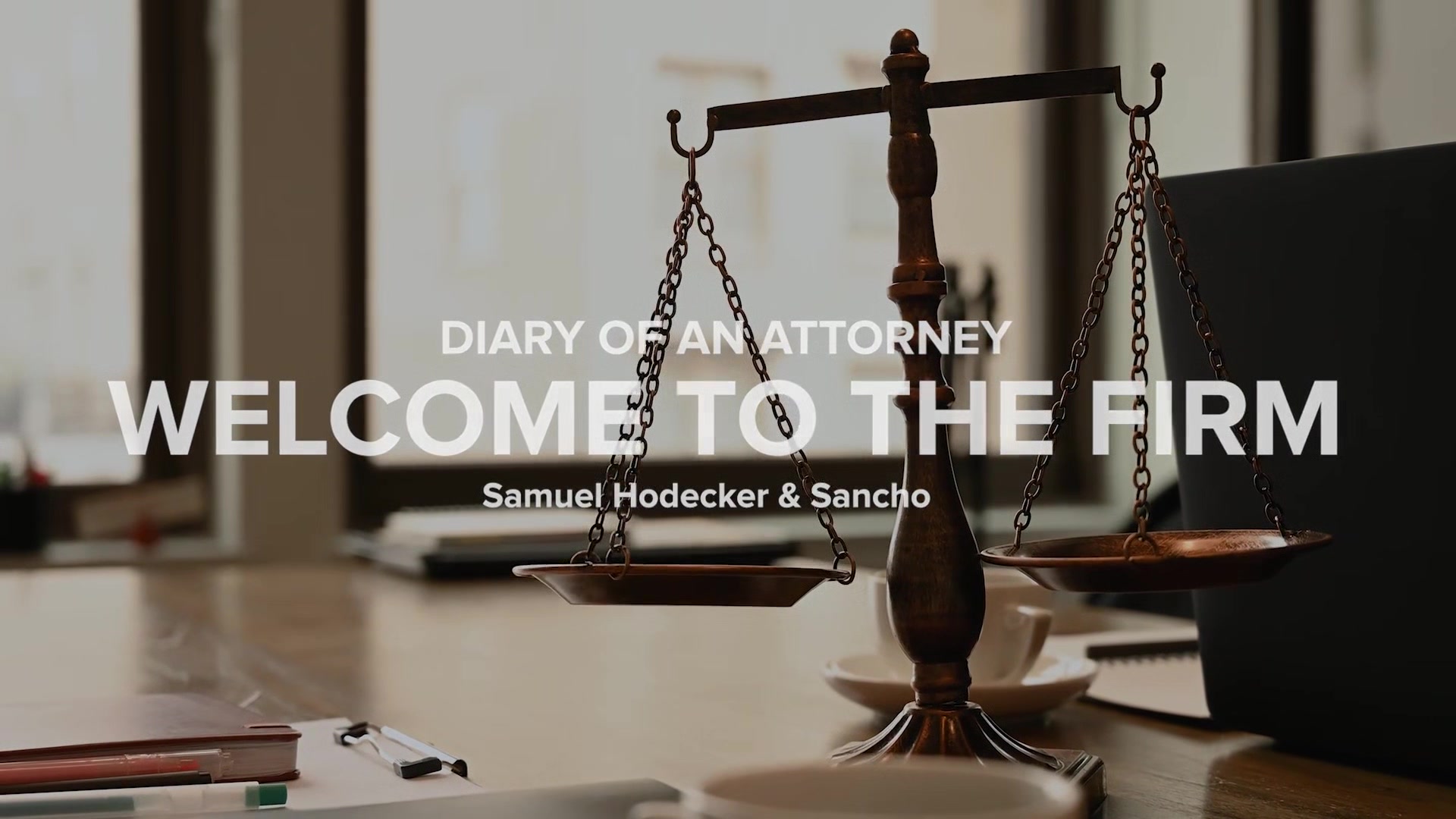 Diary of an Attorney: Welcome to the Firm - MENatPLAY