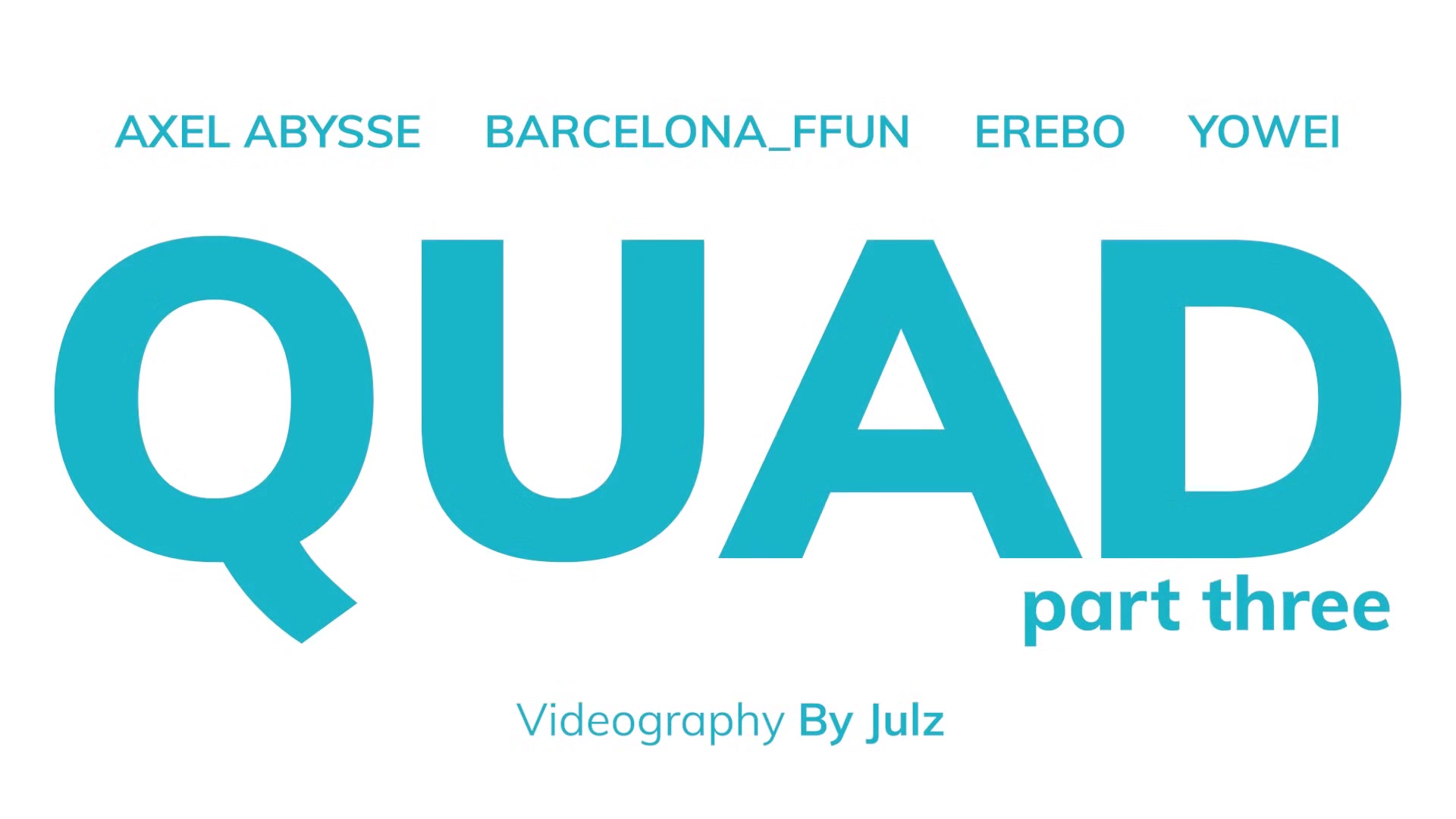 Quad, Part Three