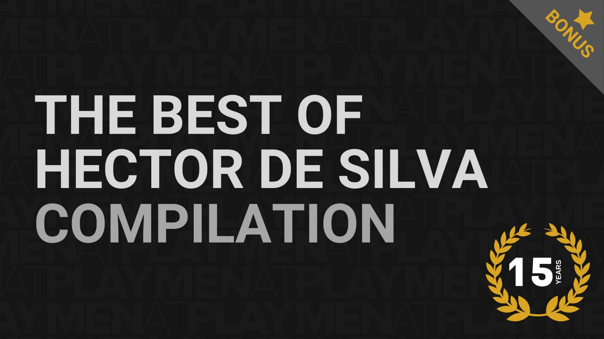 The Best Of Hector De Silva Compilation - MENatPLAY