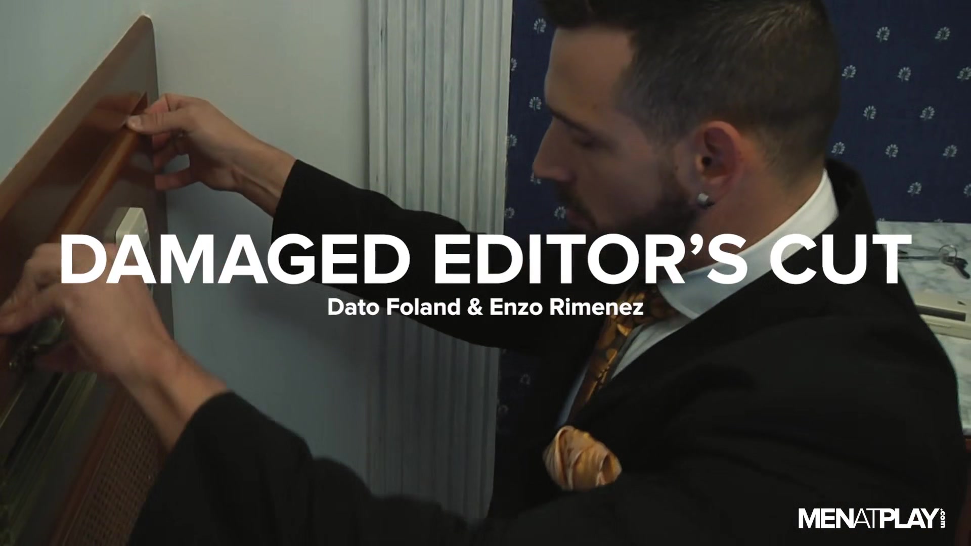 Damaged, Editor's Cut - MENatPLAY
