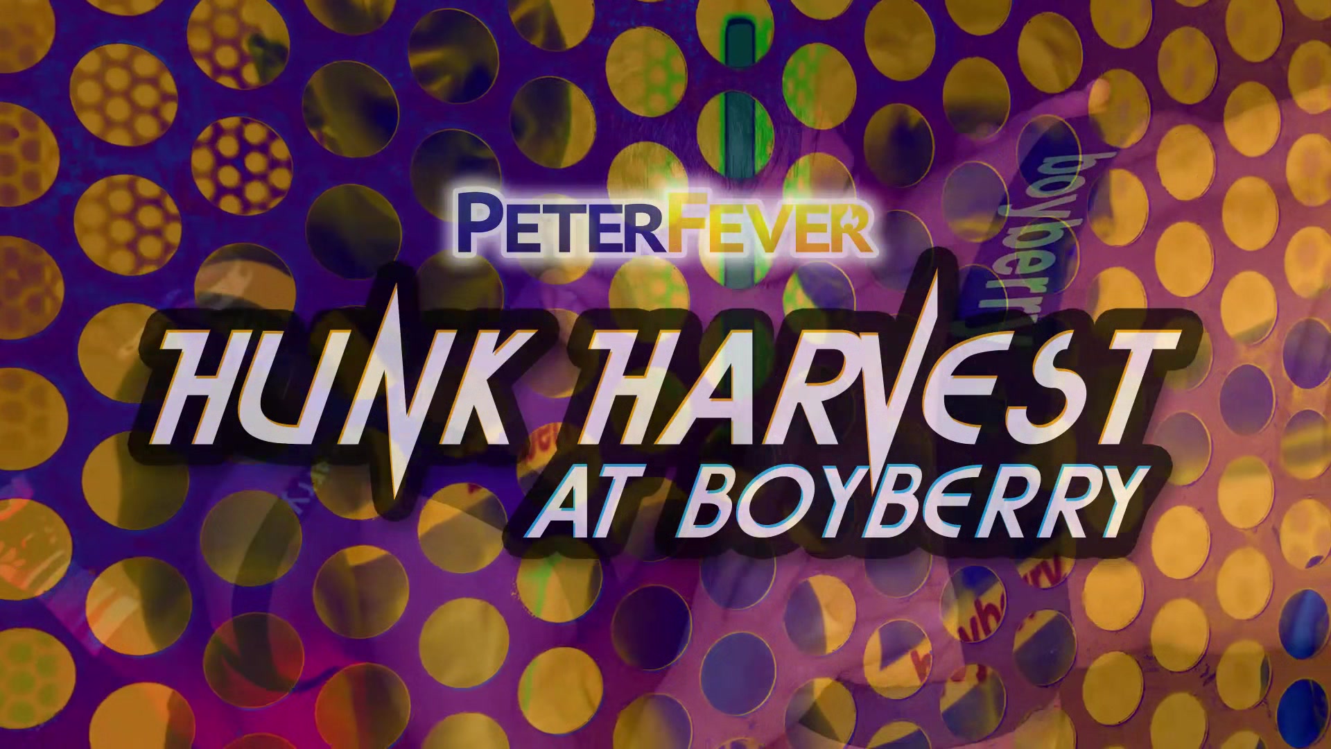 Hunk Harvest At Boyberry
