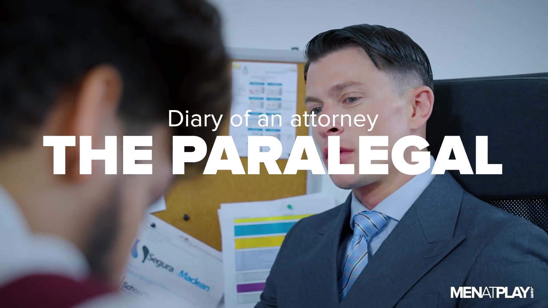Diary of an Attorney: The Paralegal - MENatPLAY