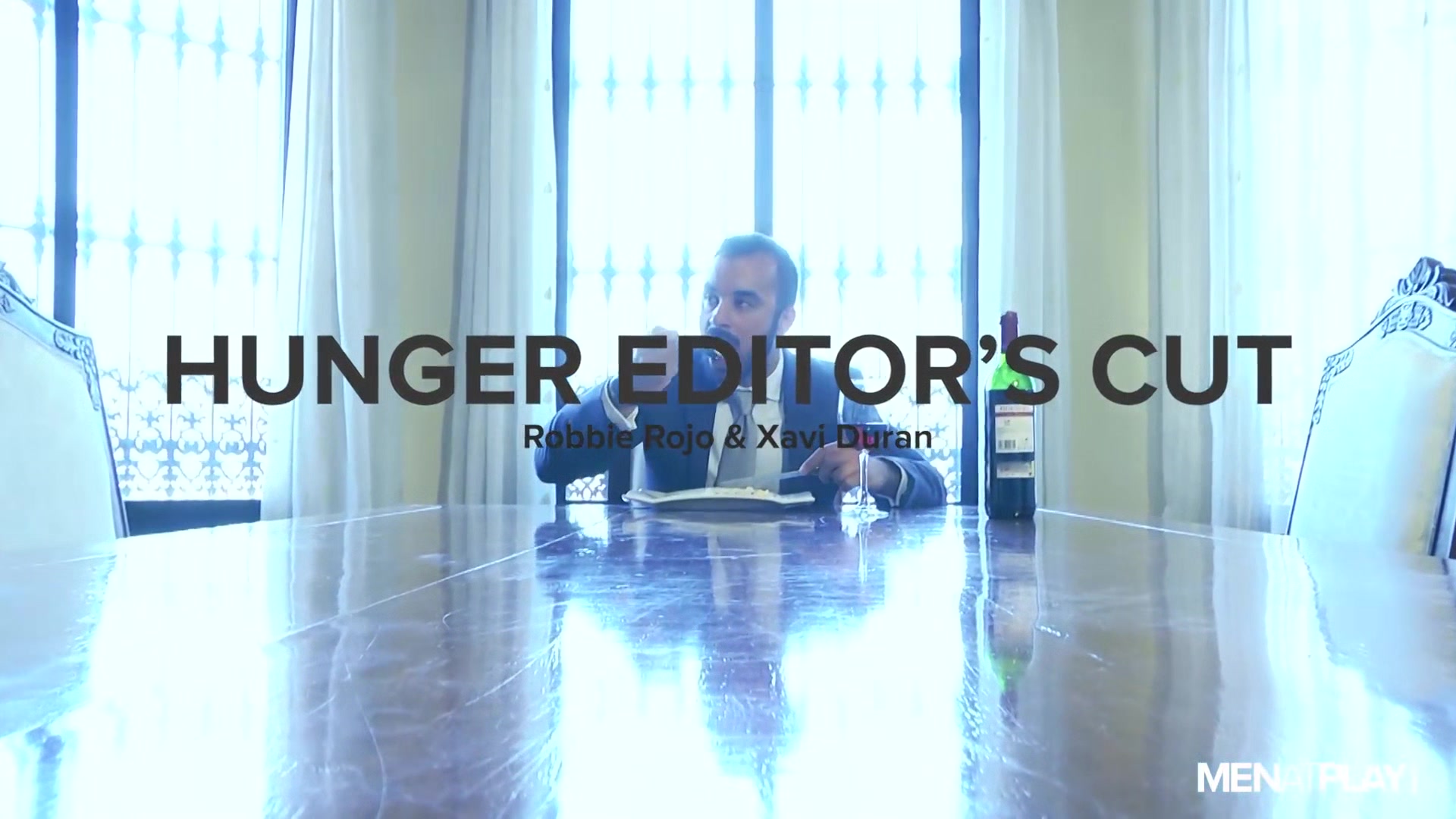 Hunger, Editor's Cut - MENatPLAY