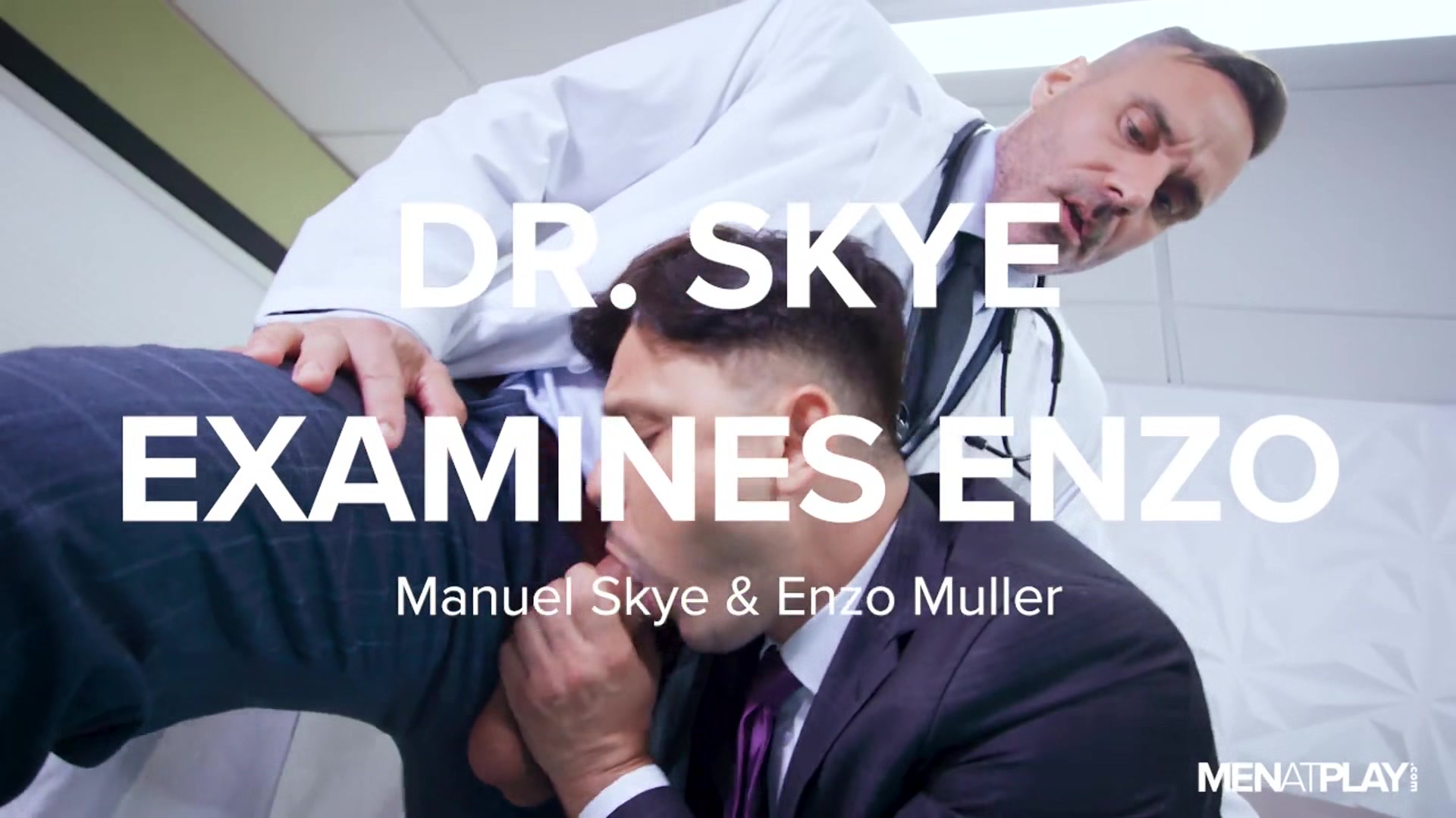 Dr. Skye Examines Enzo - MENatPLAY