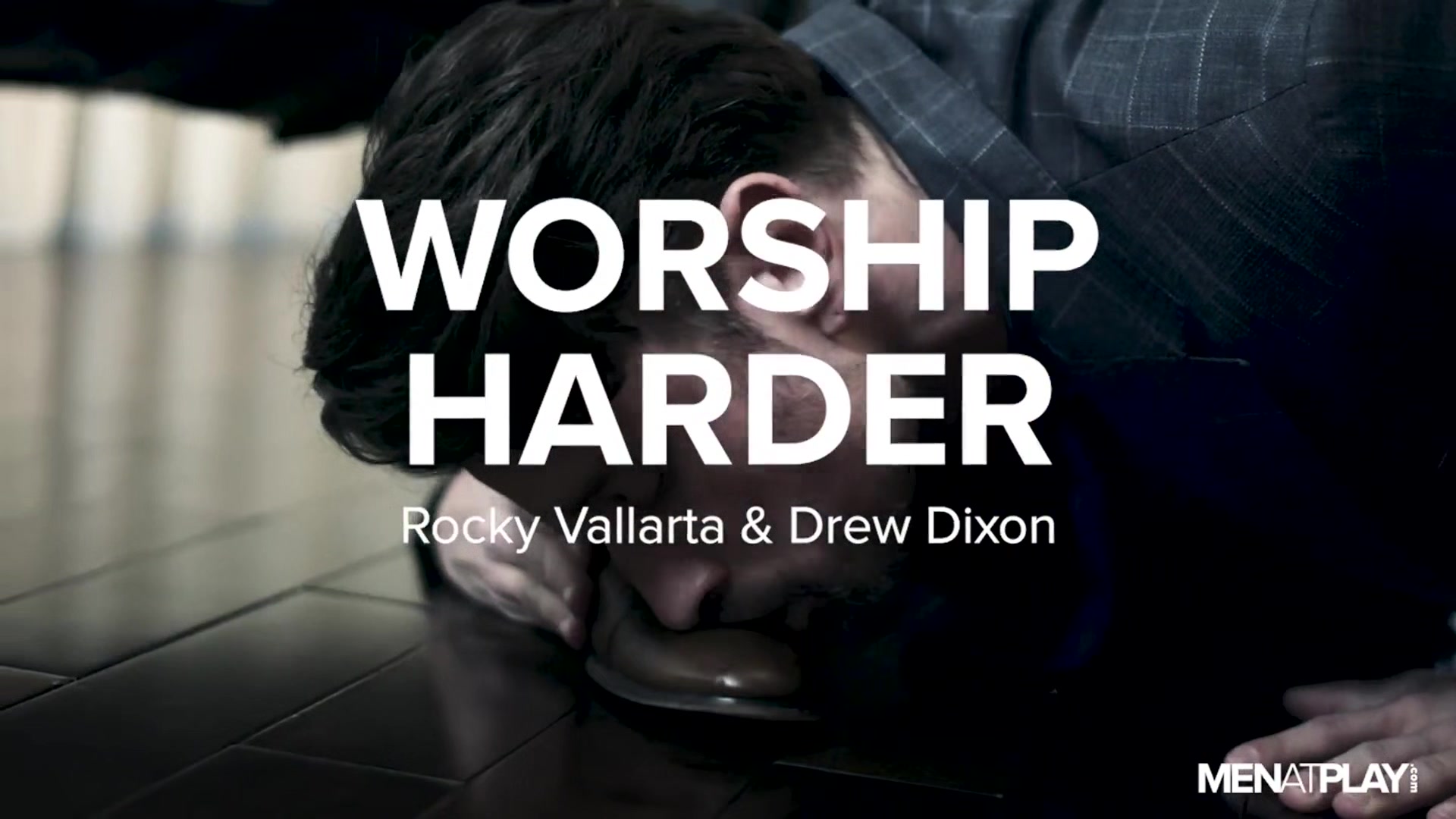 Worship Harder - MENatPLAY