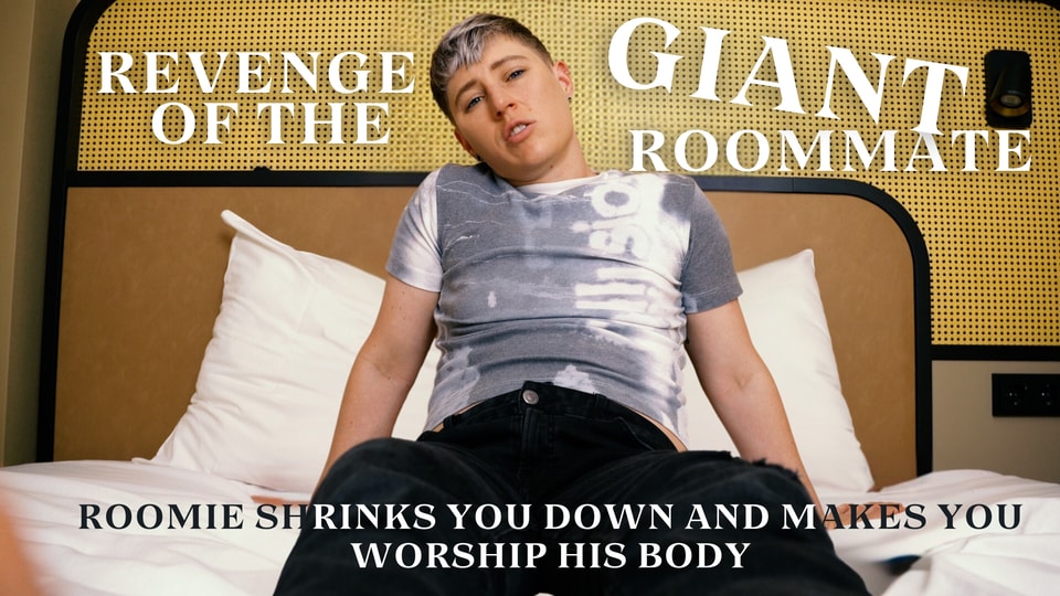 Giant FtM Roommate Shrinks You to Get Revenge with Body Worship