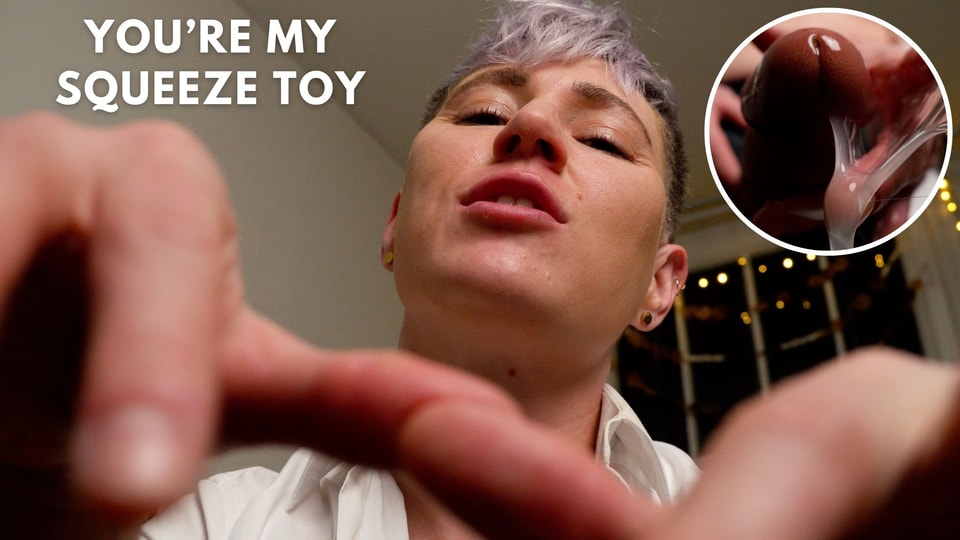 You're My Squeeze Toy - Objectified and Used by a Horny FtM Dominant - POV Domination Body Control