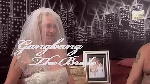 Nasty mature bride gangbanged