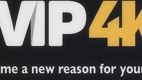 VIP4K. Stop Fucking as if  Life is a Rehearsal