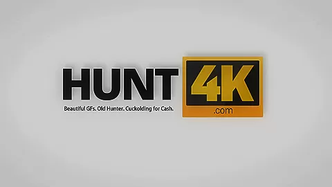 HUNT4K. Man should watch how his girlfriend has sex for money