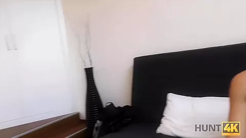 HUNT4K. If boyfriend has no money, his babe should sell sexy body