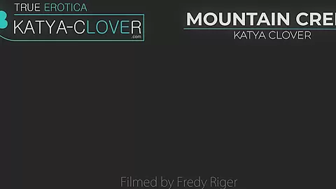 Mountain Creek - Sex Movies Featuring Katya-Clover