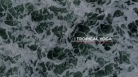 Tropical Yoga - Sex Movies Featuring Katya-Clover