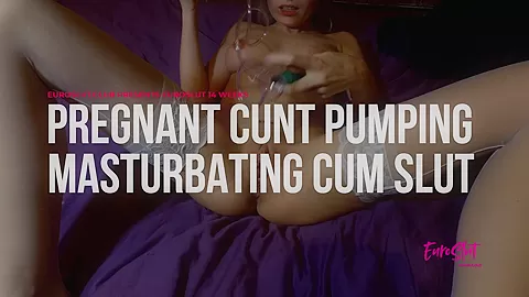 Euroslut 14 Weeks Pregnant Cunt Pumping Masturbating Cum Slut - Sex Movies Featuring Euroslut