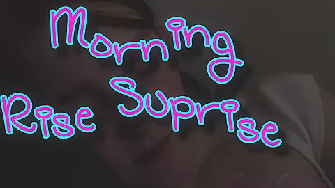 Morning Rise Surprise - Sex Movies Featuring Cherryfae