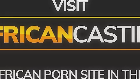 African Babe Cuckold Fuck by White Man in Amateur Casting