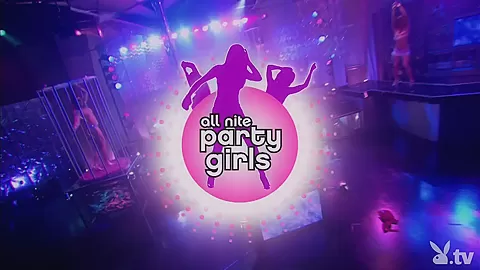 ALL NITE PARTY GIRLS, Season #1 Ep.5