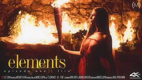 Elements 1 - Fire - Anya Krey & Maxmilian Dior - SexArt