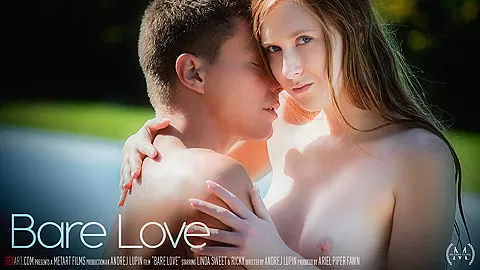 Bare Love - Linda Sweet & Ricky - SexArt