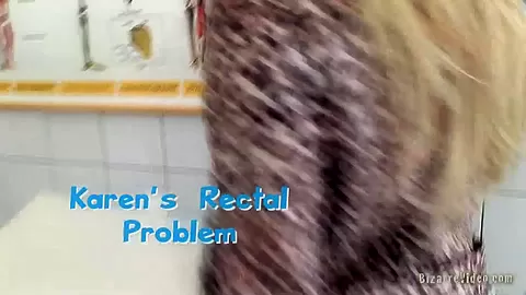 Karen's Rectal Problem