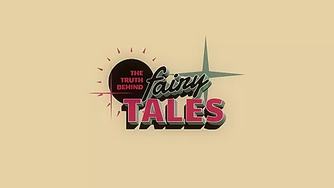 The Truth Behind Fairy Tales - LifeSelector