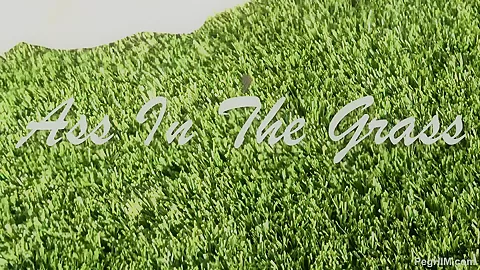 Ass In The Grass - Sex Movies Featuring Peghim