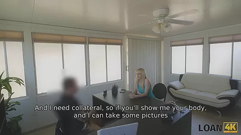 LOAN4K. Alluring beauty doesnt mind using her body to make some money