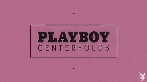 Playboy Centerfolds - Watch - PlayboyTV