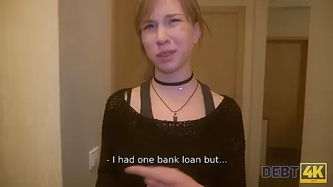 DEBT4k. If teen 18+ miss has now cash, she should take all clothes off