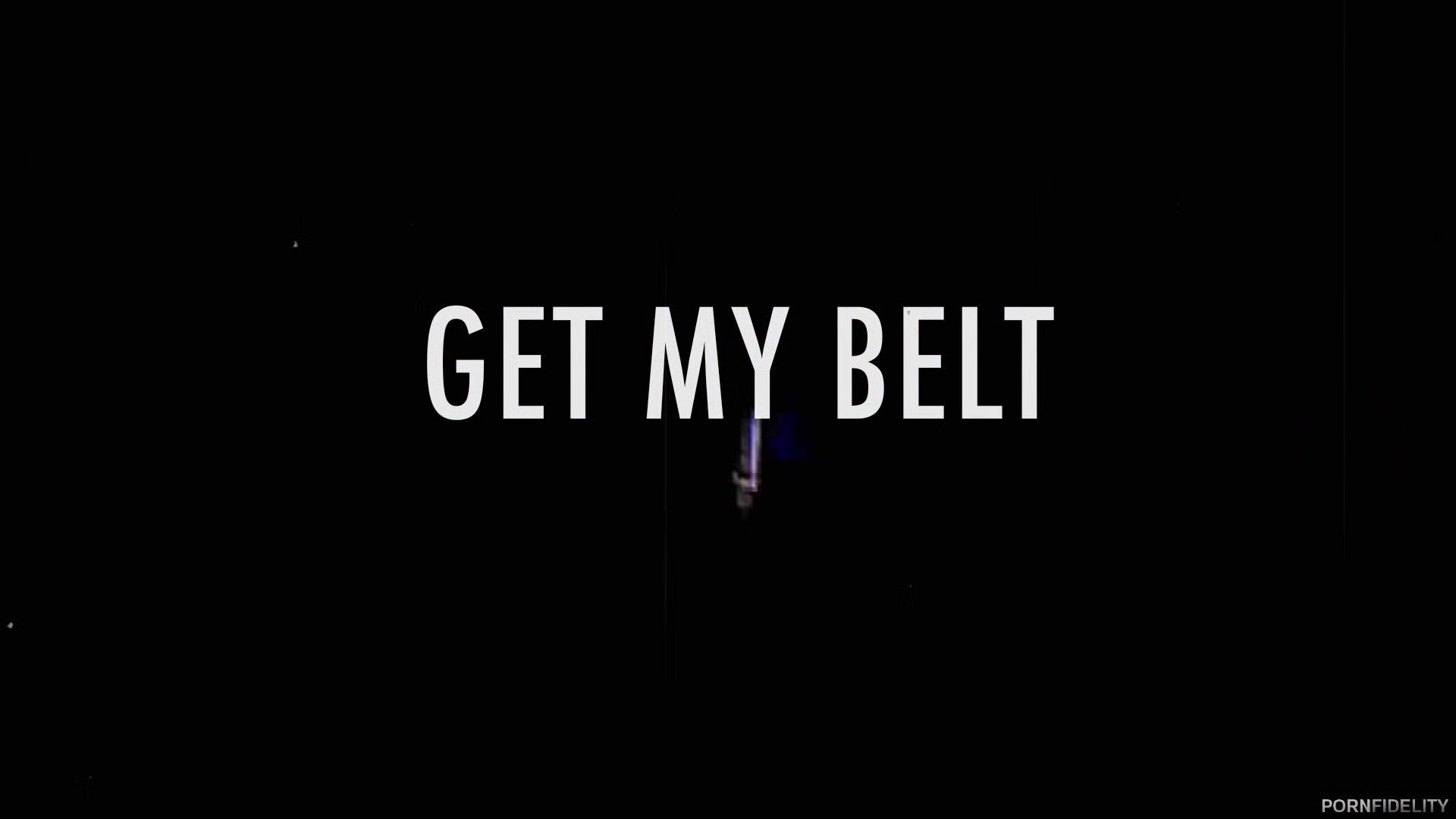 Get My Belt Part ll - Starring: Brooklyn Lee - PornFidelity