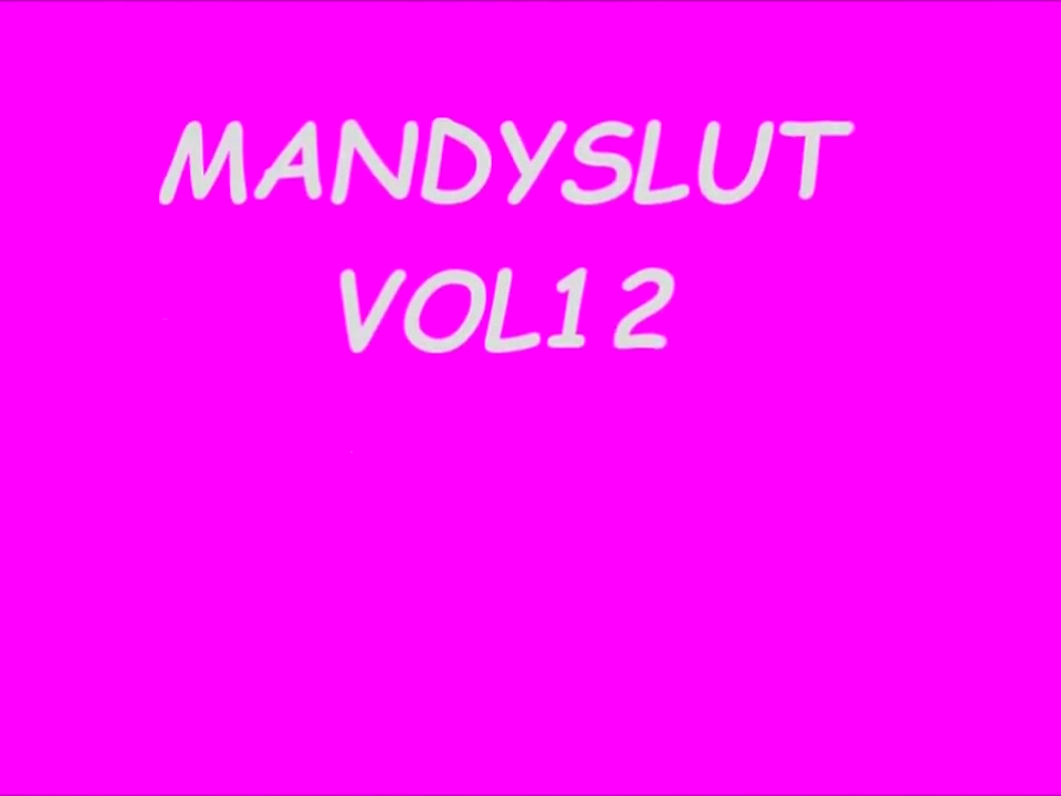 Mandyslut74 Vol.12