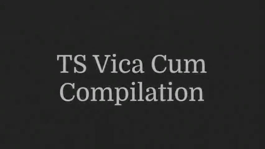 Vica cumshot compilation