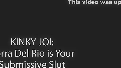 Kinky Joi Is Your Submissive Slut - Korra Del Rio