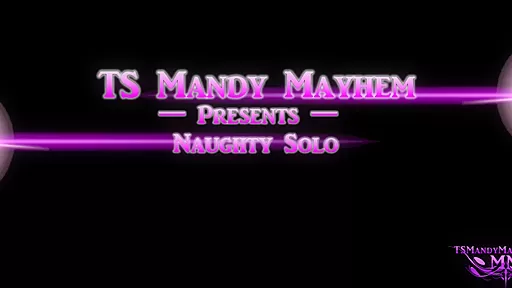 Big Toy Solo - Sex Movies Featuring Ts Mandy Mayhem