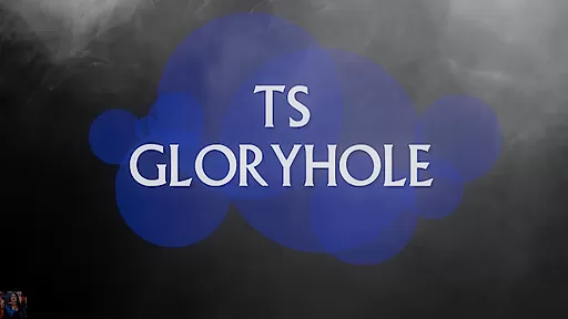 Ts Gloryhole - Sex Movies Featuring Jacquie Blu