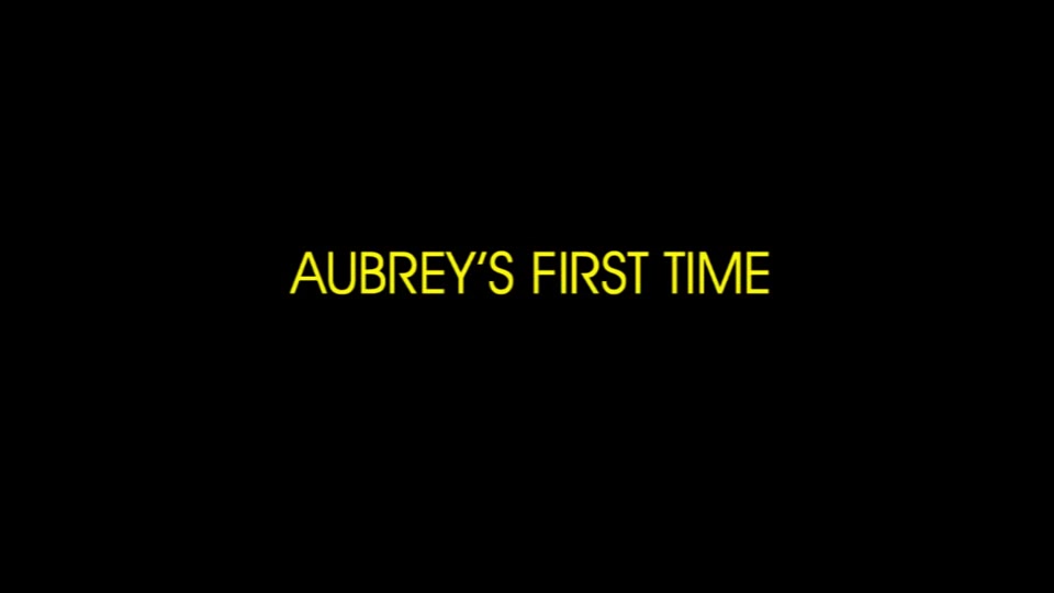 Aubrey's First Tranny
